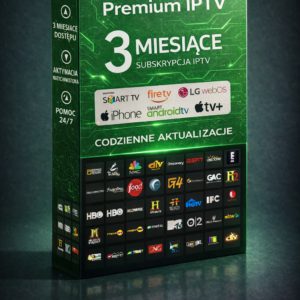 Abonament IPTV Polska 3 Miesiące — 25 000+ Kanałów HD i 4K